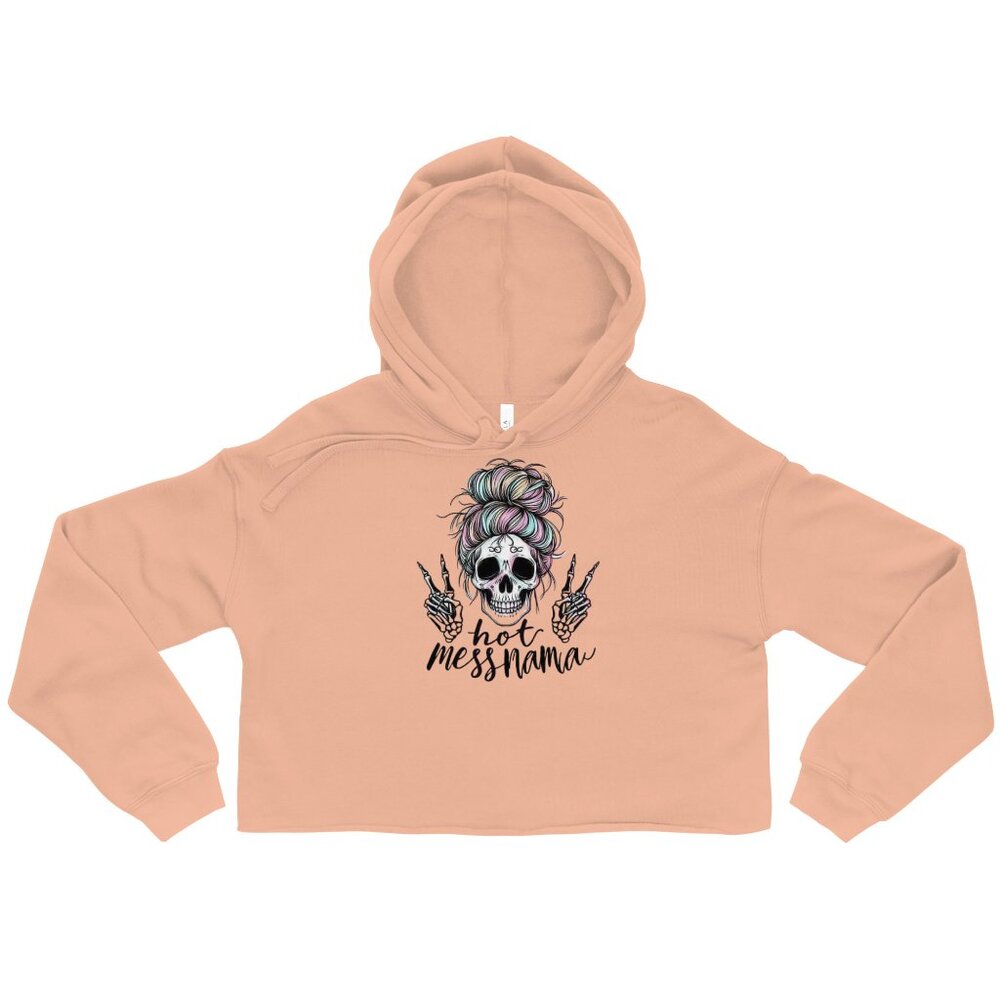 Hot mess mama Crop Hoodie